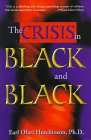 Imagen de archivo de The Crisis in Black and Black a la venta por Better World Books