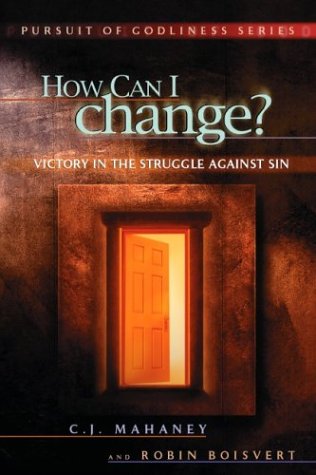 Imagen de archivo de How Can I change? Victory in the struggle against sin a la venta por Your Online Bookstore