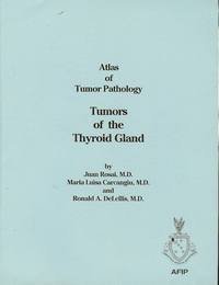 Beispielbild fr Atlas of Tumor Pathology: Tumors of the Thyroid Gland: 5 (Afp Atlas of Tumor Pathology Series 3) zum Verkauf von Anybook.com