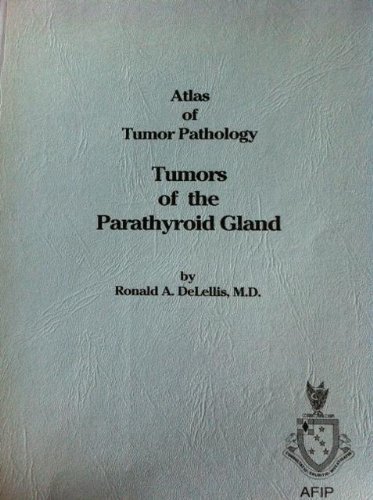 Beispielbild fr Atlas of Tumor Pathology: Tumors of Parathyroid Glands (Atlas of Tumor Pathology 3rd Series) zum Verkauf von Wonder Book
