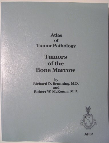 Beispielbild fr The Atlas of Tumor Pathology: Tumors of the Bone Marrow (Atlas of Tumor Pathology: Third Series) zum Verkauf von Anybook.com