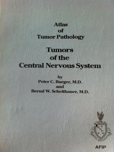 9781881041108: The Atlas of Tumor Pathology: Tumors of the Central Nervous System: 10 (Atlas of tumor pathology: third series)