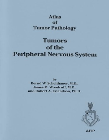 Stock image for Tumors of the Peripheral Nervous System (Atlas of Tumor Pathology (AFIP) 3rd Series) for sale by HPB-Red