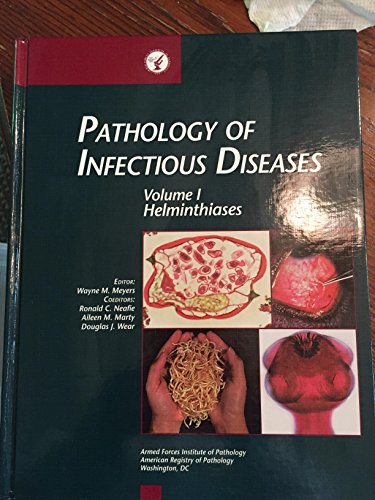 Beispielbild fr Pathology of Infectious Diseases, Helminthiases zum Verkauf von Wonder Book
