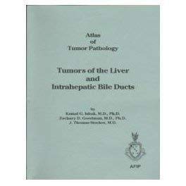 Beispielbild fr Tumors of the Liver and Intrahepatic Bile Ducts zum Verkauf von Better World Books