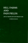 9781881044000: Hill Farms & Padi Fields: Life in Mainland Southeast Asia