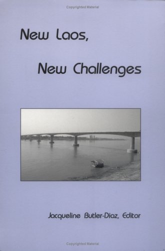Stock image for New Laos, New Challenges for sale by ThriftBooks-Dallas
