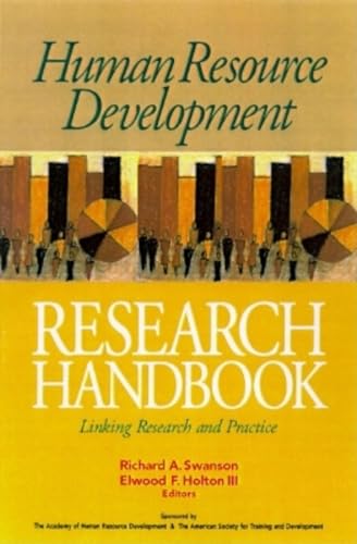 Imagen de archivo de Human Resource Development Research Handbook: Linking Research and Practice (The Berrett-Koehler Organizational Performance Series) a la venta por SecondSale