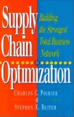 Stock image for Supply Chain Optimization: Building the Strongest Total Business Network (AGENCY/DISTRIBUTED) for sale by WorldofBooks