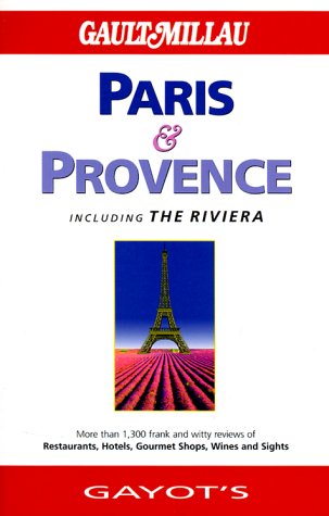 Imagen de archivo de Paris and Provence (Gault Millau) [Paperback] Gayot, Andre a la venta por GridFreed
