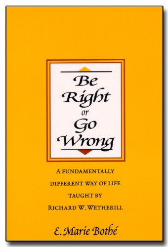 Imagen de archivo de Be Right or Go Wrong a la venta por Ergodebooks