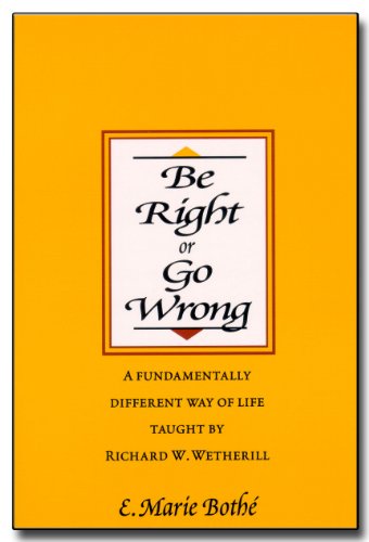 Stock image for Be Right or Go Wrong for sale by Ergodebooks
