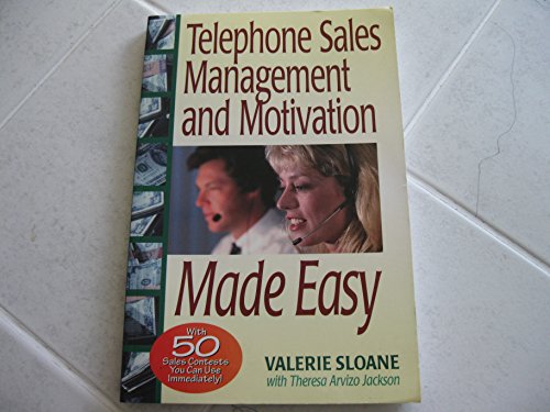 Stock image for Telephone Sales Management and Motivation Made Easy: With 50 Sales Contests You Can Run. for sale by ThriftBooks-Dallas