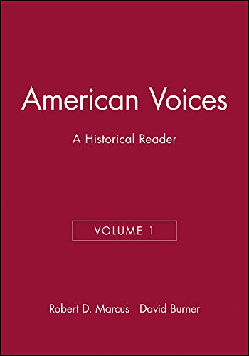 Stock image for American Voices, Volume 1: A Historical Reader for sale by Wonder Book
