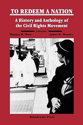 Imagen de archivo de To Redeem a Nation : A History and Anthology of the Civil Rights Movement a la venta por Better World Books