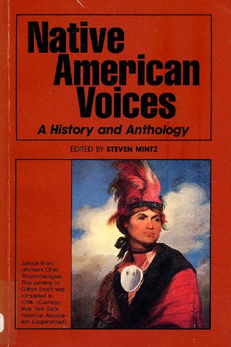 Stock image for Native American Voices: A History & Anthology for sale by HPB-Diamond
