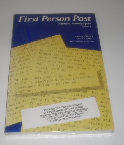 Stock image for First Person Past: American Autobiographies Since 1877 (First Person Past) for sale by Wonder Book