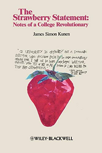 9781881089520: The Strawberry Statement: Notes of a College Revolutionary