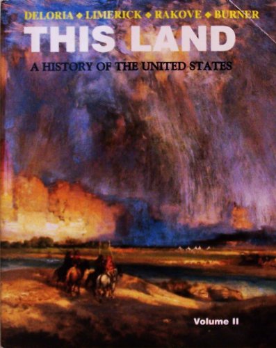 Beispielbild fr This Land Vol. 2 : A History of the United States, Volume 2 zum Verkauf von Better World Books