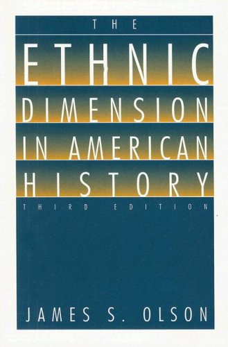 Imagen de archivo de The Ethnic Dimension in American History a la venta por ThriftBooks-Dallas