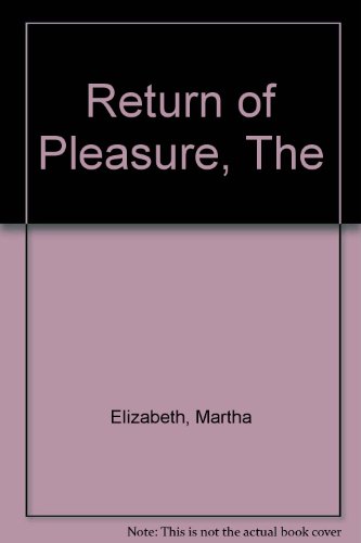 Beispielbild fr Return of Pleasure, The zum Verkauf von Books From California