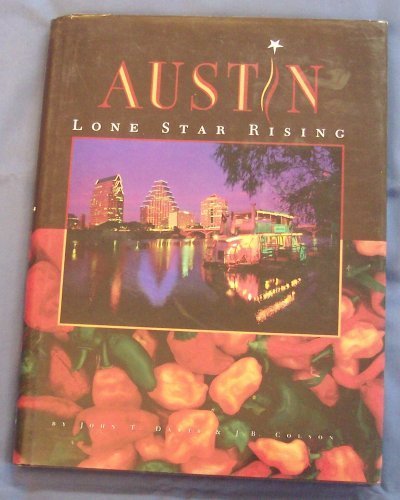 Imagen de archivo de Austin: Lone Star Rising a la venta por HPB-Ruby