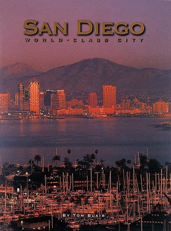 9781881096566: San Diego: World-Class City (Urban Tapestry Series)