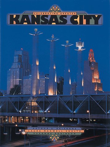 Imagen de archivo de Celebrating Greater Kansas City (Urban Tapestry Series) a la venta por Your Online Bookstore