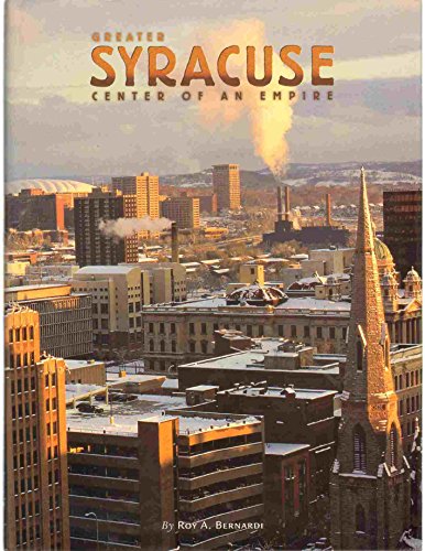 9781881096641: Greater Syracuse: Center of an Empire (Urban Tapestry Series) [Idioma Ingls]