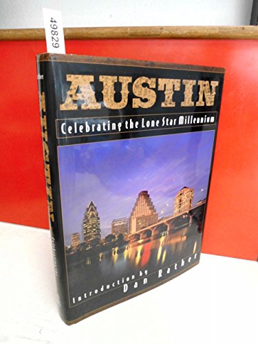 Stock image for Austin: Celebrating the Lone Star Millennium (Urban Tapestry Series) for sale by ZBK Books