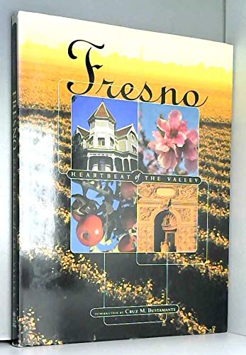Imagen de archivo de Fresno: Heartbeat of the Valley (Urban Tapestry Series) a la venta por Read'em