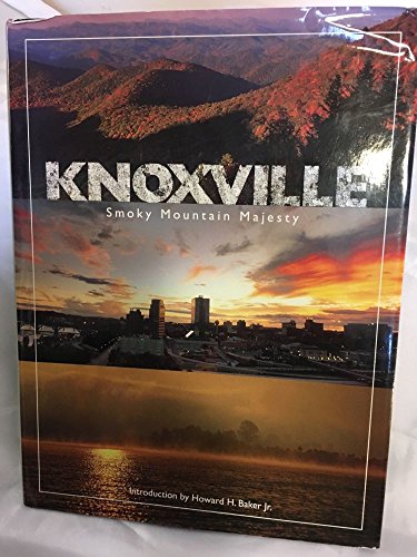 Stock image for Knoxville: Smokey Mountain Majesty (Urban Tapestry Series) for sale by Half Price Books Inc.