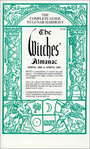 Imagen de archivo de The Witches' Almanac: Spring 2000-Spring 2001 a la venta por Black and Read Books, Music & Games