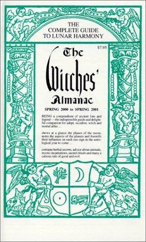 Stock image for The Witches' Almanac: Spring 2000-Spring 2001 for sale by Black and Read Books, Music & Games