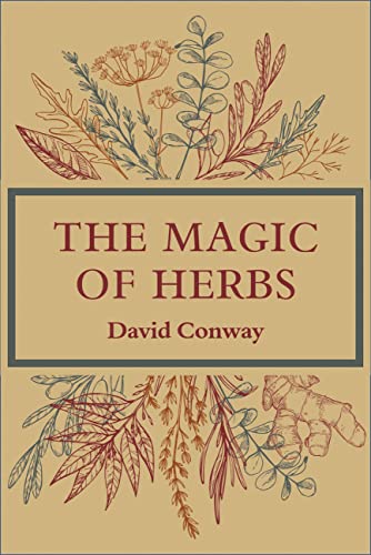 Beispielbild fr The Magic of Herbs zum Verkauf von Books From California