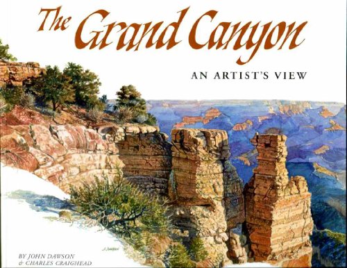Stock image for The Grand Canyon: An Artist's View for sale by Jay W. Nelson, Bookseller, IOBA