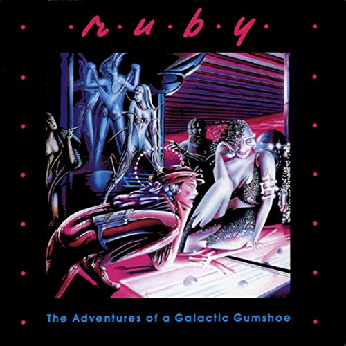 Beispielbild fr Ruby: The Adventures of a Galactic Gumshoe zum Verkauf von GoldBooks