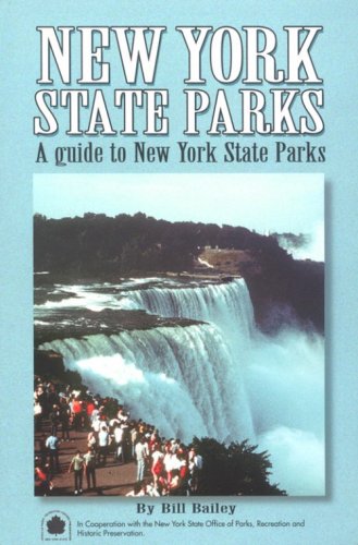 Beispielbild fr New York State Parks : A Complete Outdoor Recreation Guide zum Verkauf von Better World Books