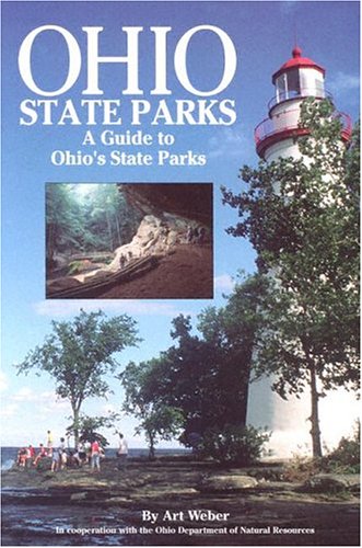 Beispielbild fr Ohio State Parks Guidebook : A Guide to Ohio State Parks zum Verkauf von Better World Books
