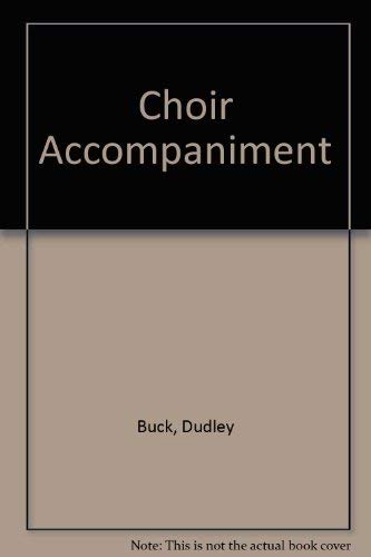 Stock image for Choir Accompaniment for sale by HPB Inc.