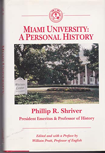 Imagen de archivo de Miami University: A Personal History a la venta por SecondSale