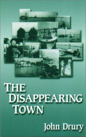The Disappearing Town (The Miami University Press Poetry Series) (9781881163312) by Drury, John