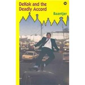 Beispielbild fr Dekok and the Deadly Accord zum Verkauf von Better World Books