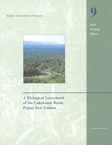 Stock image for A Biological Assessment of the Lakekamu Basin, Papua New Guinea (Rapid Assessment Program) for sale by THIS OLD BOOK