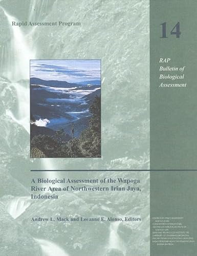 Stock image for A Biological Assessment of the Wapoga River Area of Northwestern Irian Jaya, Indonesia for sale by Books From California