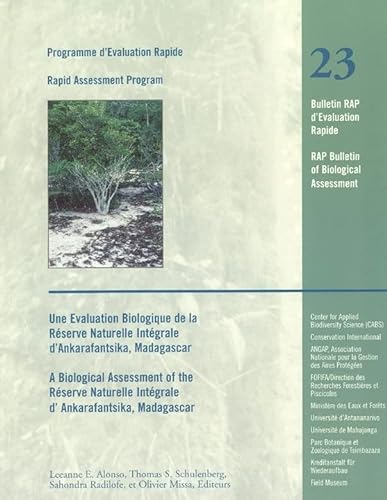 Beispielbild fr Une Evaluation Biologique De La Rserve Naturelle Intgrale d'Ankarafantsika, Madagascar zum Verkauf von Blackwell's