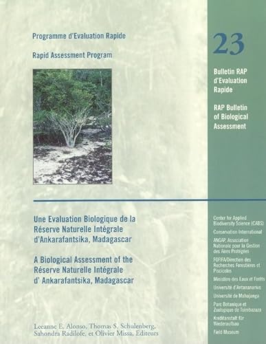 Stock image for Une Evaluation Biologique De La Rserve Naturelle Intgrale d'Ankarafantsika, Madagascar for sale by Blackwell's