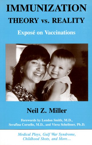 Beispielbild fr Immunization Theory vs. Reality: Expose on Vaccinations zum Verkauf von ThriftBooks-Atlanta