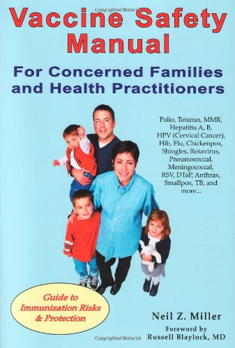 9781881217350: Vaccine Safety Manual for Concerned Families and Health Practitioners: Guide to Immunization Risks and Protection