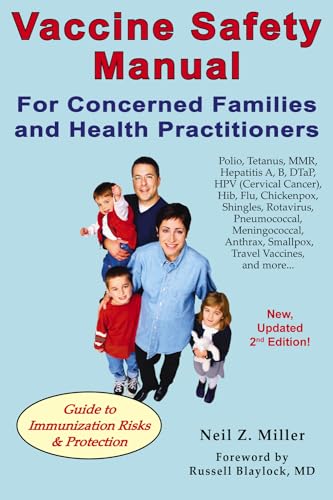 9781881217374: Vaccine Safety Manual for Concerned Families and Health Practitioners, 2nd Edition: Guide to Immunization Risks and Protection